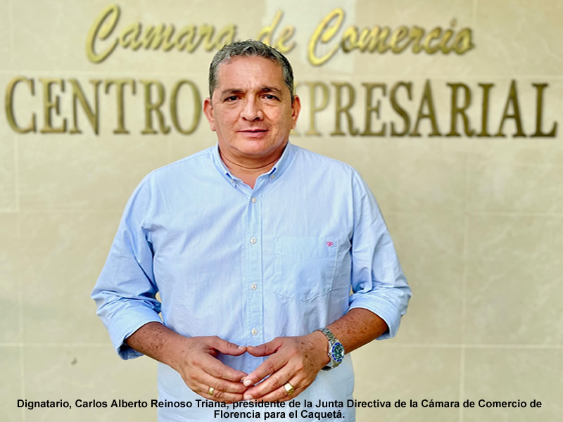NOTICIAS C mara De Comercio De Florencia Para El Caquet 