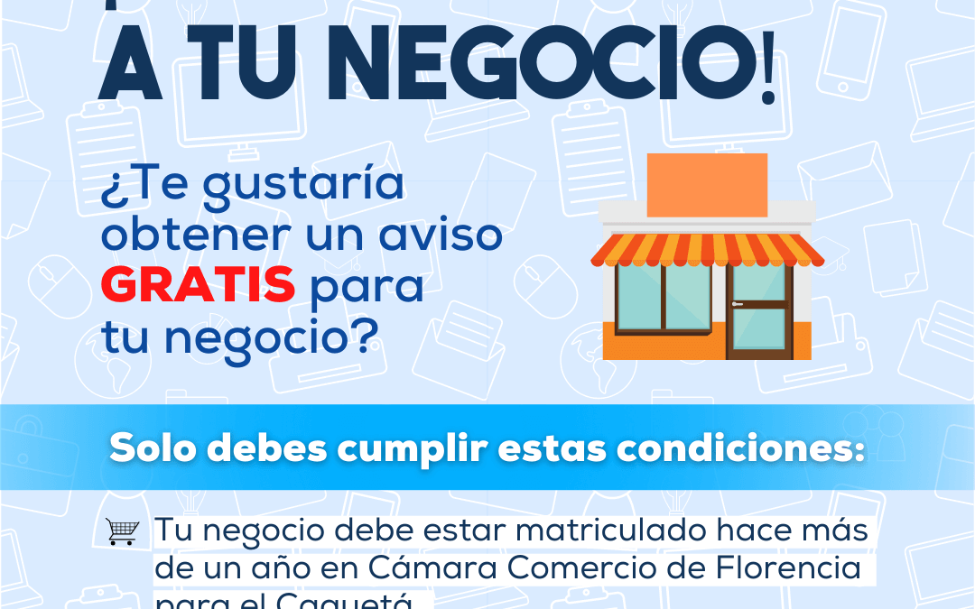 ¡Ponle Aviso a Tu Negocio!