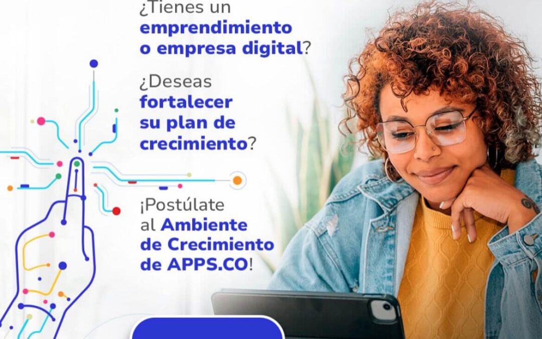 Convocatoria a Participar de la Capacitación y Fortalecimiento en Emprendimientos Digitales