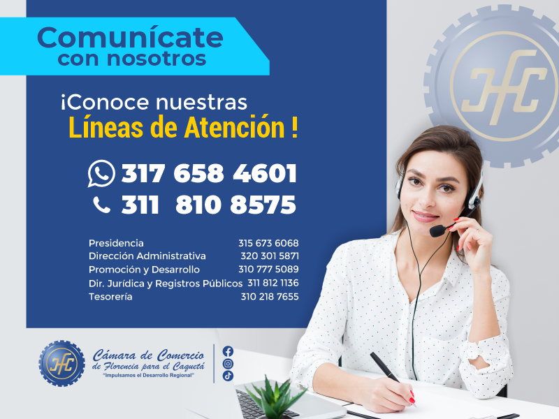 Comunícate con Nosotros, Conoce Nuestras Nuevas Líneas de Atención