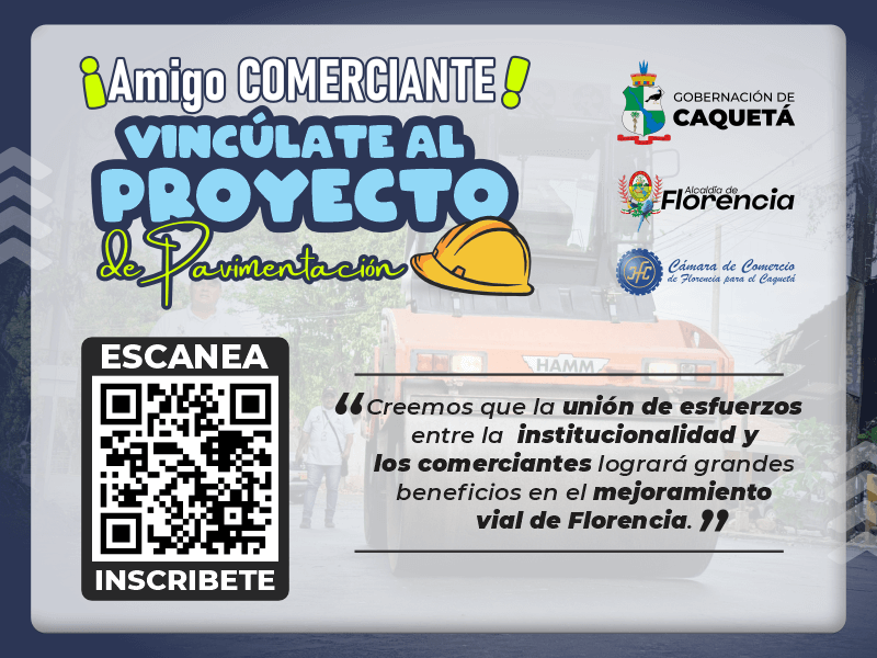Amigo Comerciante Vincúlate al Proyecto de Pavimentación